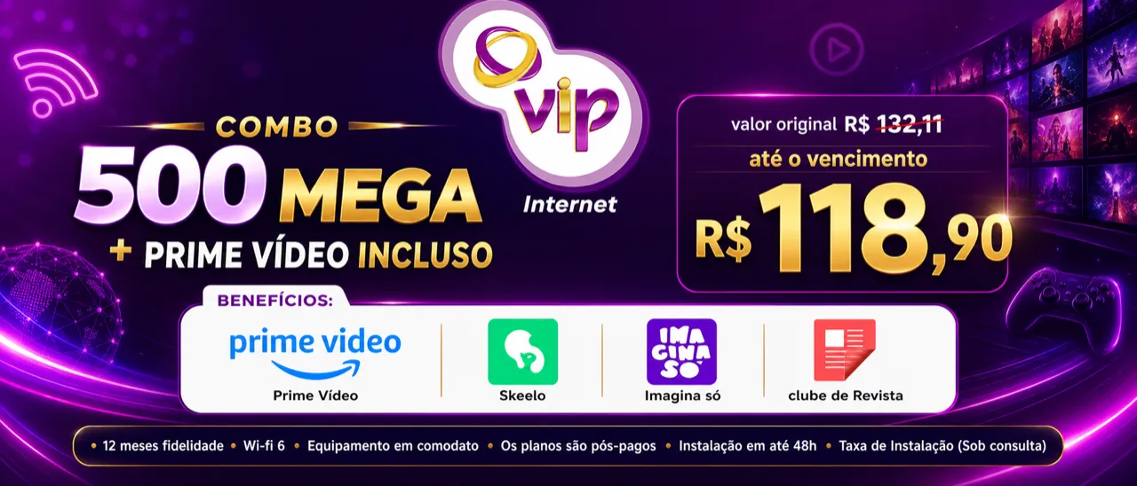 Arte promocional VIP: 500 Mega com Prime Video por R$ 118,90/mês até o vencimento.